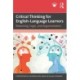 Critical Thinking for English-Language Learners: Reasoning, Logic, and Argumentation