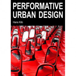 Performative Urban Design