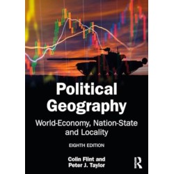 Political Geography: World-Economy, Nation-State, and Locality