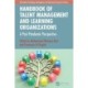 Handbook of Talent Management and Learning Organizations: A Post-Pandemic Perspective