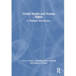 Global Health and Human Rights: Principles and Practices
