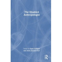 The Disabled Anthropologist