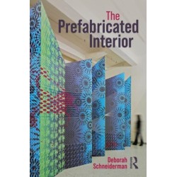 The Prefabricated Interior