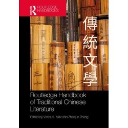Routledge Handbook of Traditional Chinese Literature