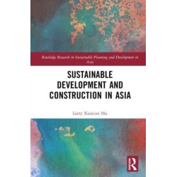 Sustainable Development and Construction in Asia