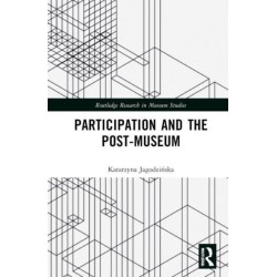 Participation and the Post-Museum