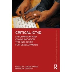 Critical ICT4D (Information and Communication Technologies for Development)