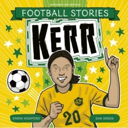 Football Stories: Kerr