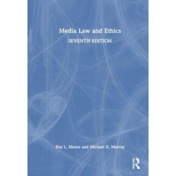Media Law and Ethics