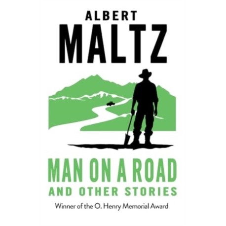 Man on a Road and Other Stories