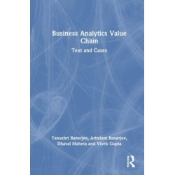 Business Analytics Value Chain: Text and Cases