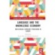 Language and the Knowledge Economy: Multilingual Scholarly Publishing in Europe