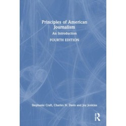 Principles of American Journalism: An Introduction