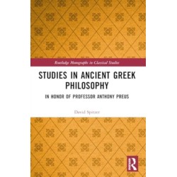 Studies in Ancient Greek Philosophy: In Honor of Professor Anthony Preus