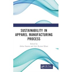 Sustainability in Apparel Manufacturing Process