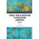 Public Health Nutrition in Developing Countries: Volume I