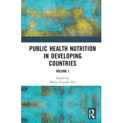 Public Health Nutrition in Developing Countries: Volume I