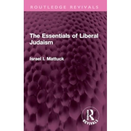 The Essentials of Liberal Judaism