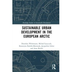 Sustainable Urban Development in the European Arctic