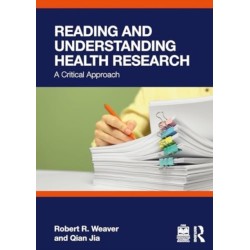 Reading and Understanding Health Research: A Critical Approach