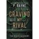 Craving My Rival: A Novel