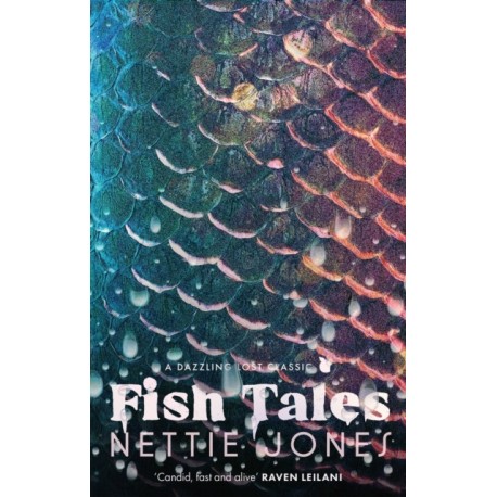 Fish Tales: The Dazzling Lost Classic