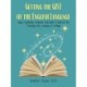 Getting the Gist of the English Language: Using Systematic Grammar Instruction to Improve Academic Writing Ability