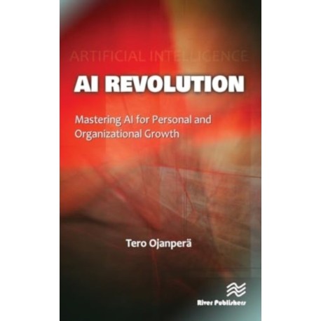 AI Revolution: Mastering AI for Personal and Organizational Growth
