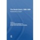 The Soviet Union 1988-1989: Perestroika In Crisis?