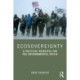 Ecosovereignty: A Political Principle for the Environmental Crisis