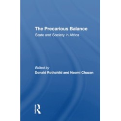 The Precarious Balance: State And Society In Africa