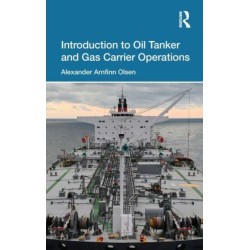 Introduction to Oil Tanker and Gas Carrier Operations