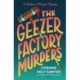 The Geezer Factory Murders