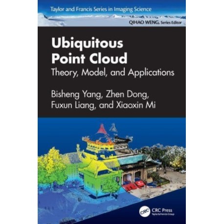 Ubiquitous Point Cloud: Theory, Model, and Applications