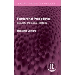 Patriarchal Precedents: Sexuality and Social Relations