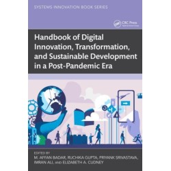 Handbook of Digital Innovation, Transformation, and Sustainable Development in a Post-Pandemic Era