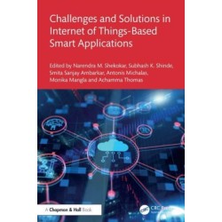 Challenges and Solutions in Internet of Things-Based Smart Applications