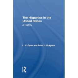 The Hispanics In The United States: A History