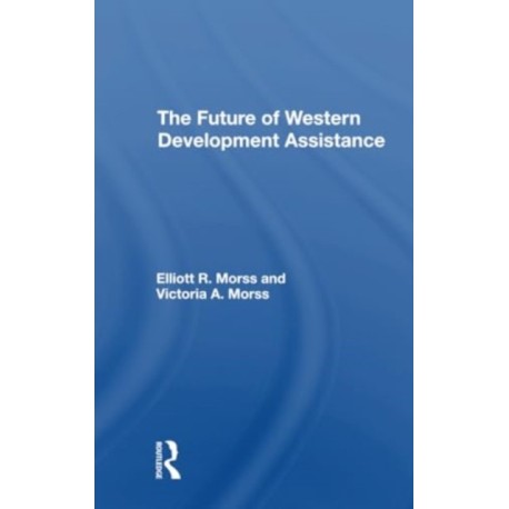 The Future Of Western Development Assistance