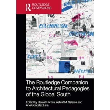 The Routledge Companion to Architectural Pedagogies of the Global South