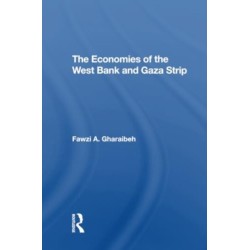 The Economies Of The West Bank And Gaza Strip