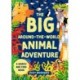 The Big Around-the-World Animal Adventure: A search and find book
