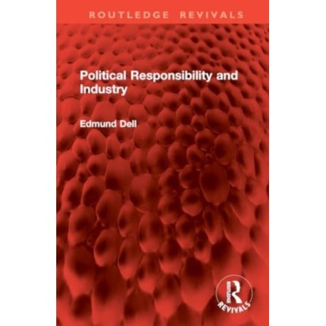 Political Responsibility and Industry