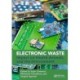 Electronic Waste: Impact on Health, Animals, and the Environment