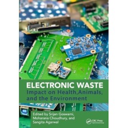 Electronic Waste: Impact on Health, Animals, and the Environment