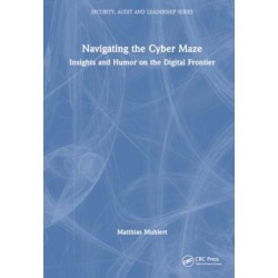 Navigating the Cyber Maze: Insights and Humor on the Digital Frontier