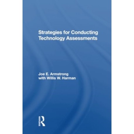 Strategies For Conducting Technology Assessments