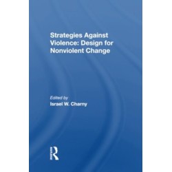 Strategies Against Violence: Design For Nonviolent Change