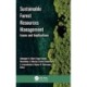 Sustainable Forest Resources Management: Issues and Implications
