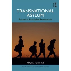 Transnational Asylum: Toward a Principled Framework
